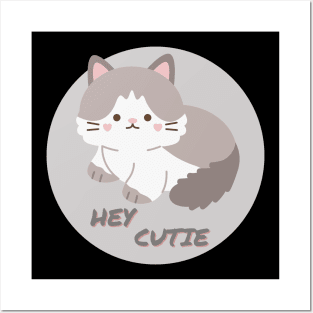 Hey Cutie Kitty Cat Posters and Art